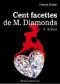[One Hundred Facets of Mr. Diamonds 09] • Cent Facettes De M. Diamonds, Tome 9 · Ardent